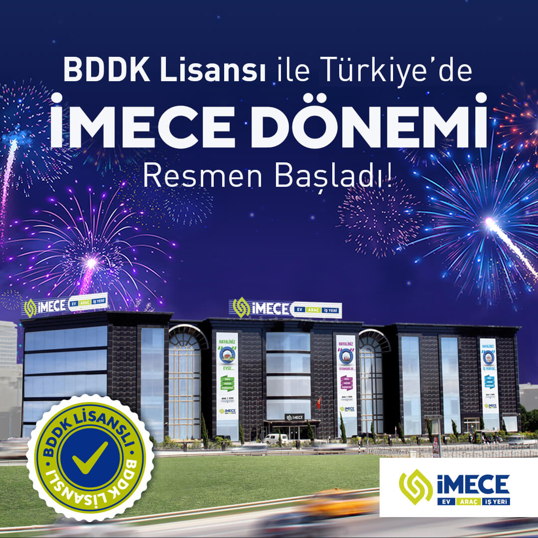 BDDK Lisans İntibak Sürecine Kabul Edilen 6 Şirketten Biri İMECE
